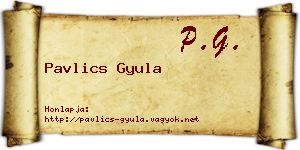 Pavlics Gyula névjegykártya